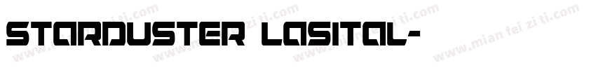 Starduster Lasital字体转换
